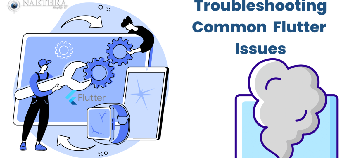 Troubleshooting Common Flutter Issues